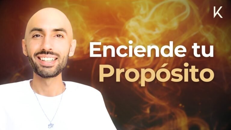 Despertar la Pasión por tu Propósito